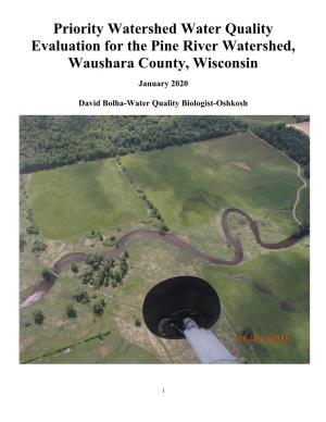 Priority Watershed Water Quality Evaluation for the Pine River Watershed, Waushara County, Wisconsin