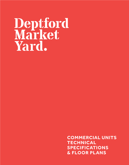 Deptford Market Yard Is Well Connected to Central London
