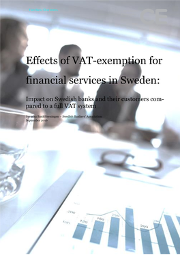 Effects of VAT-Exemption for Financial Services in Sweden