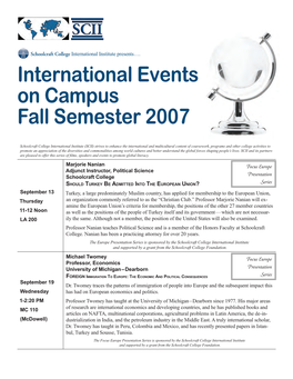 International Events on Campus Fall Semester 2007