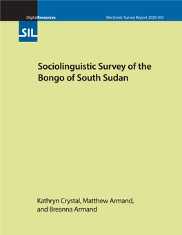 Sociolinguistic Survey of the Bongo of South Sudan