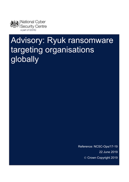 Advisory: Ryuk Ransomware Targeting Organisations Globally