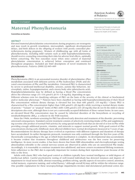 Maternal Phenylketonuria Deﬁne the Child Health System And/Or Improve the Health of All Children Committee on Genetics