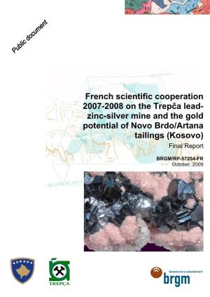 Zinc-Silver Mine and the Gold Potential of Novo Brdo/Artana Tailings (Kosovo) Final Report