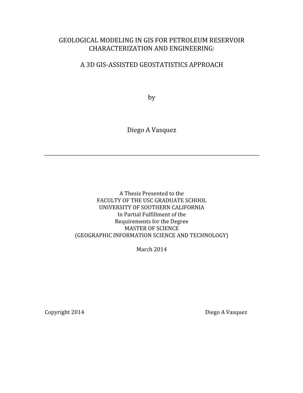 Geological Modeling In Gis For Petroleum Reservoir Characterization And ...