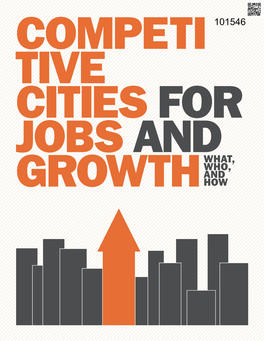 Who, and Growth How Competitive Cities for Jobs and Growth