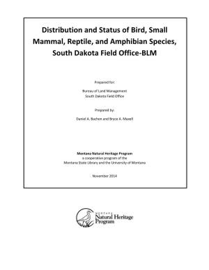 Distribution and Status of Bird, Small Mammal, Reptile, and Amphibian Species, South Dakota Field Office-BLM