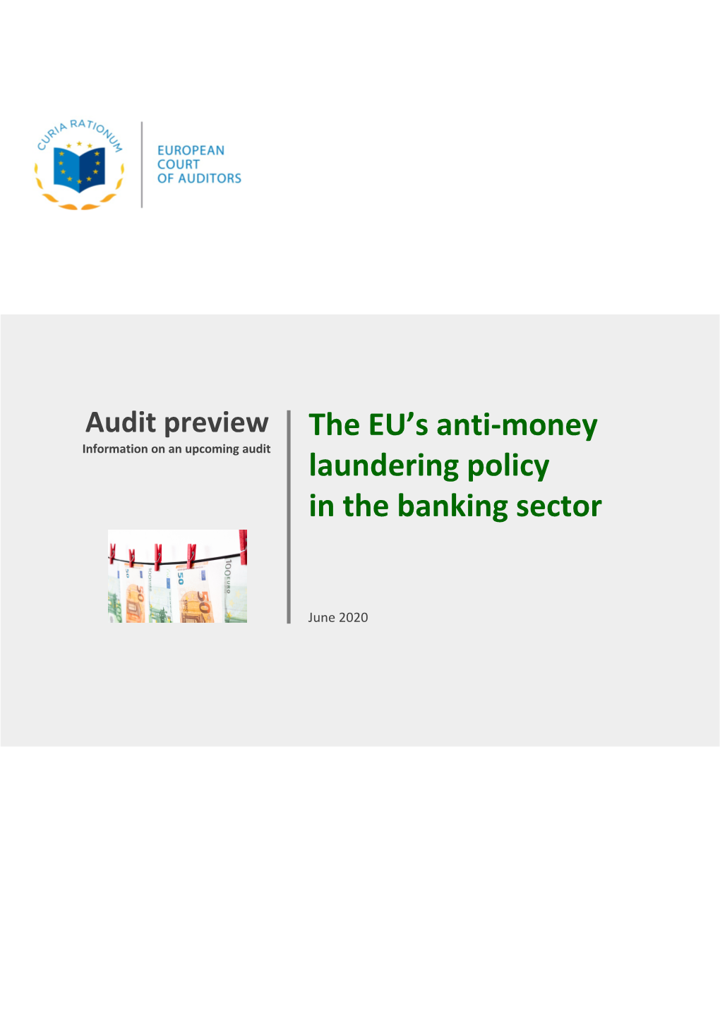 The EU's Anti-Money Laundering Policy in the Banking Sector