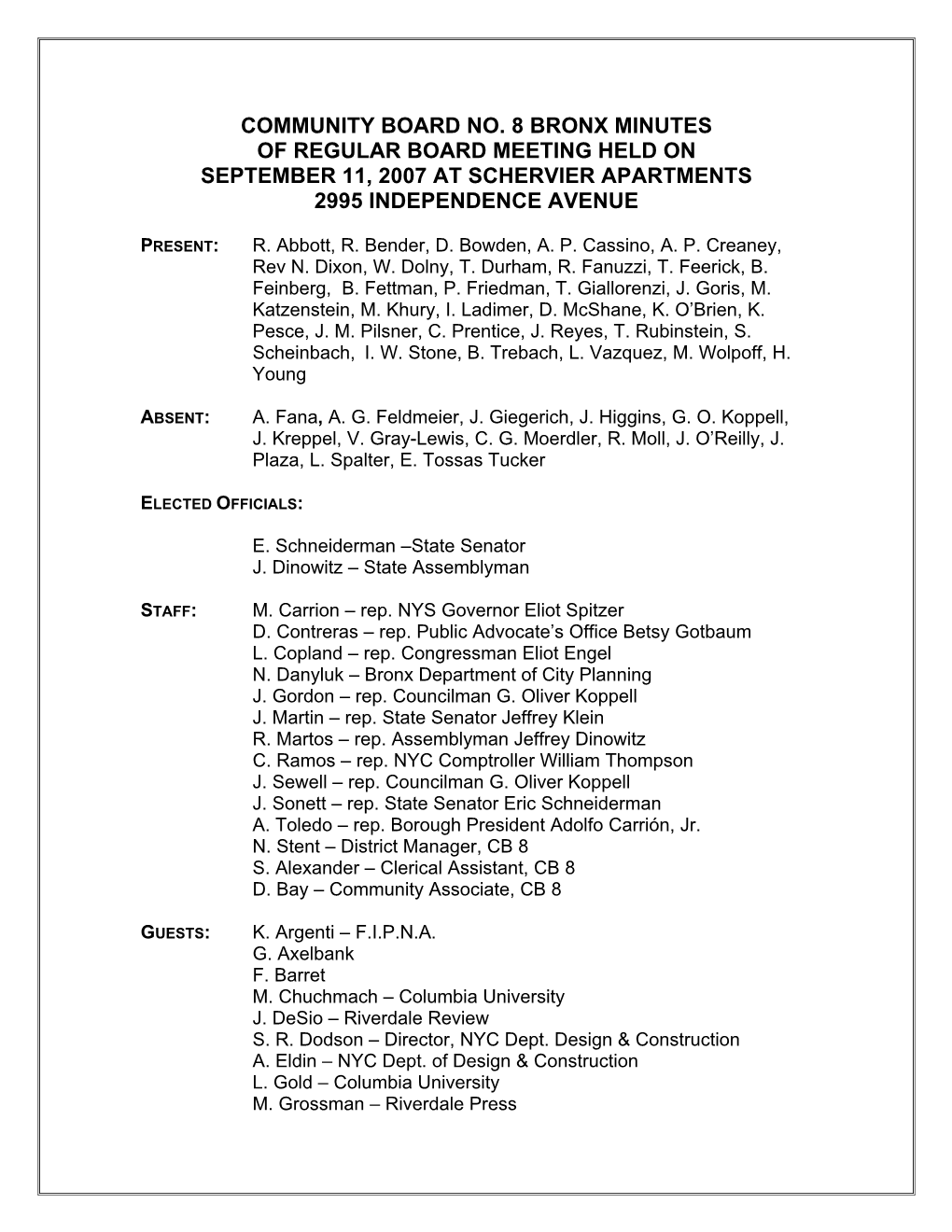 Community Board No. 8 Bronx Minutes of Regular Board Meeting Held on September 11, 2007 at Schervier Apartments 2995 Independence Avenue