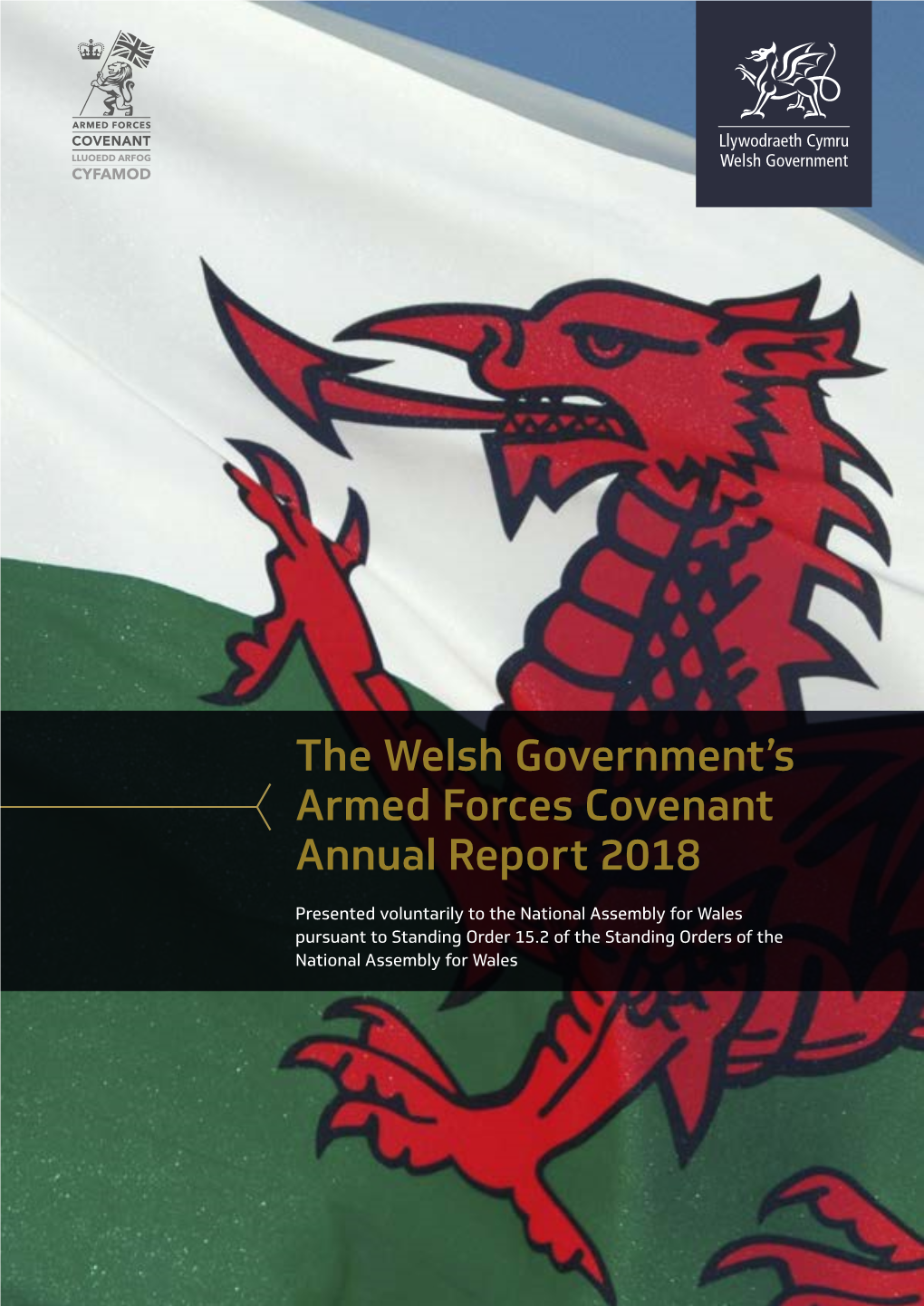 The Welsh Government's Armed Forces Covenant Annual Report 2018