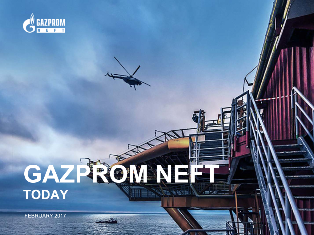 Gazprom Neft Today