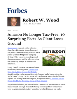 Amazon No Longer Tax-Free: 10 Surprising Facts As Giant Loses Ground Amazon.Com Supports Online Sales Tax These Days