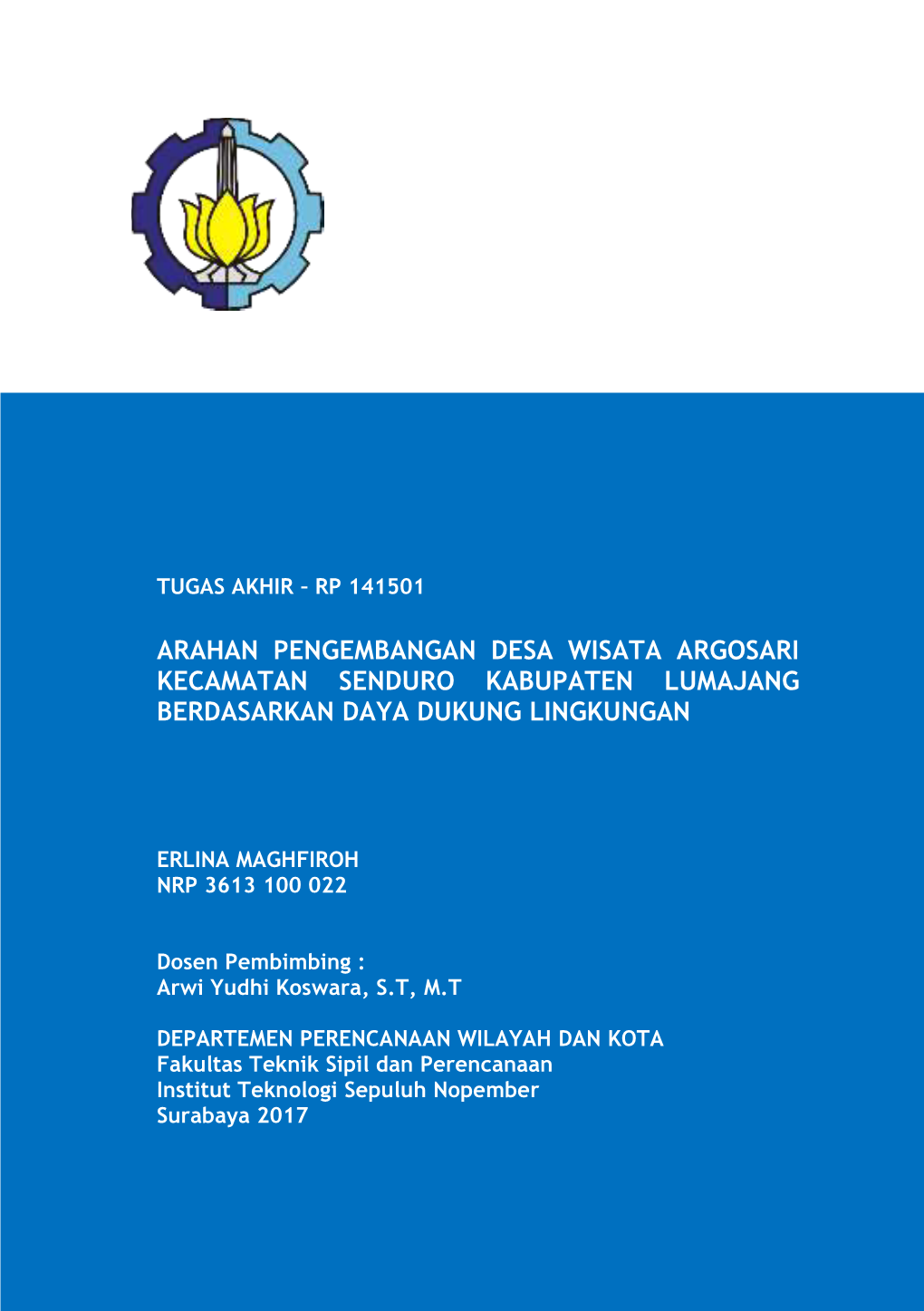 Arahan Pengembangan Desa Wisata Argosari Kecamatan Senduro Kabupaten Lumajang Berdasarkan Daya Dukung Lingkungan