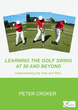Peter Croker Learning the Golf Swing at 50 and Beyond