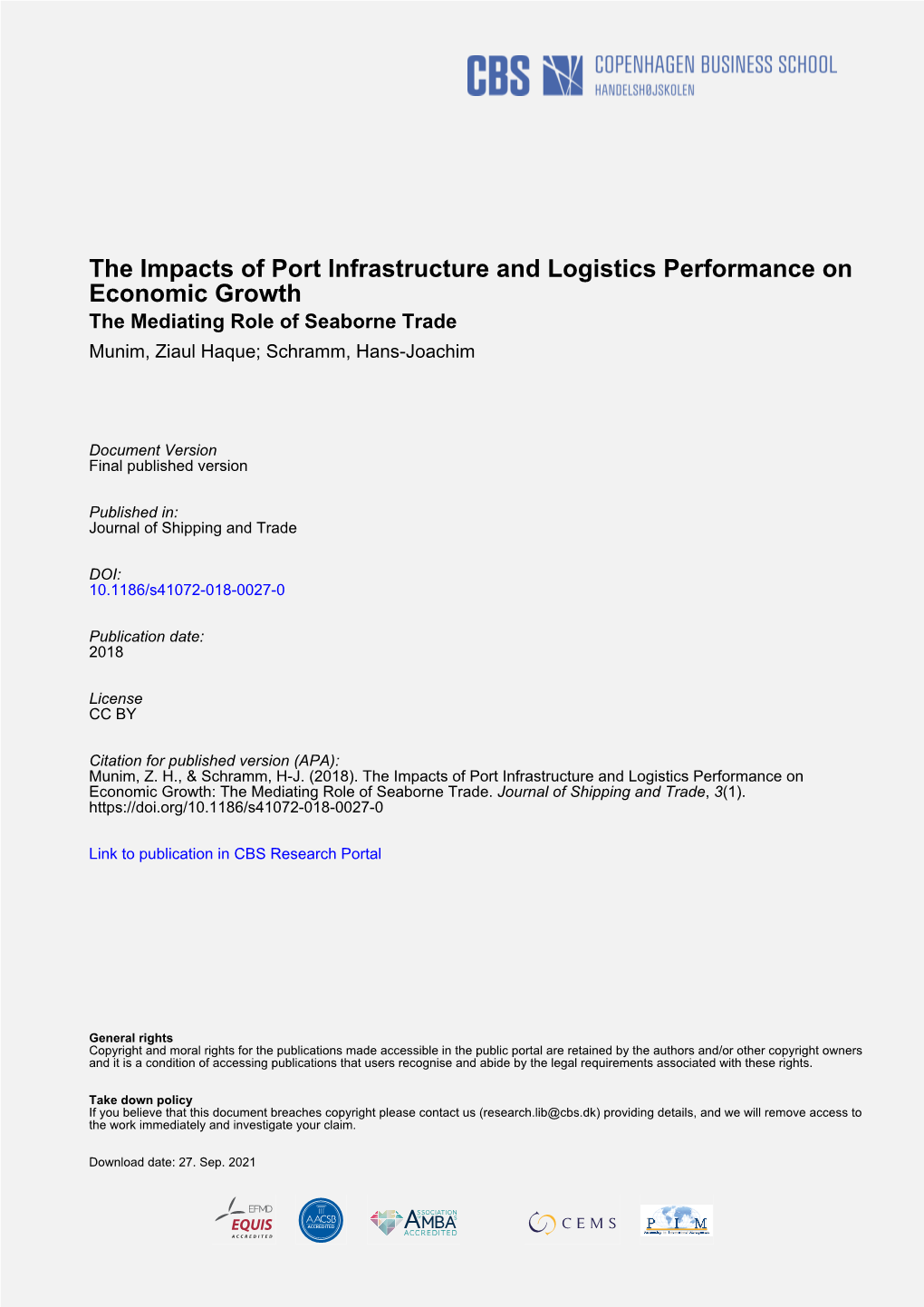 The Impacts of Port Infrastructure and Logistics Performance on Economic Growth the Mediating Role of Seaborne Trade Munim, Ziaul Haque; Schramm, Hans-Joachim