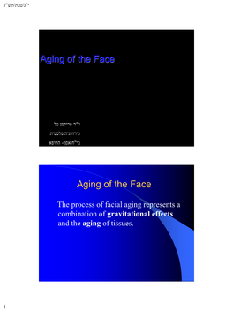 Aging of the Face Rhytidectomy