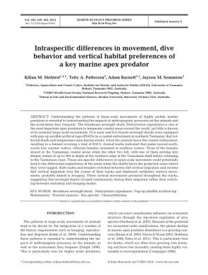 Intraspecific Differences in Movement, Dive Behavior and Vertical Habitat Preferences of a Key Marine Apex Predator