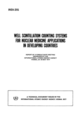 Well Scintillation Counting Systems for Nuclear Medicine Applications Indeveloping Countries