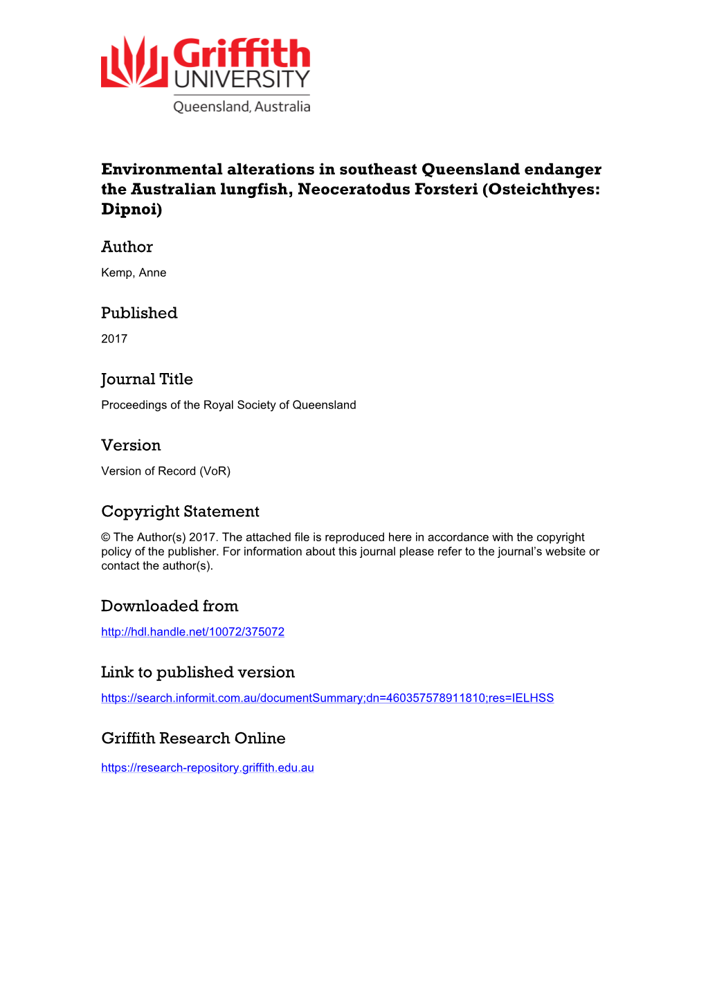 Environmental Alterations in Southeast Queensland Endanger the Australian Lungfish, Neoceratodus Forsteri (Osteichthyes: Dipnoi)