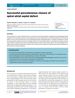 Successful Percutaneous Closure of Spiral Atrial Septal Defect