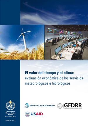 El Valor Del Tiempo Y El Clima: Evaluación Económica De Los Servicios Meteorológicos E Hidrológicos