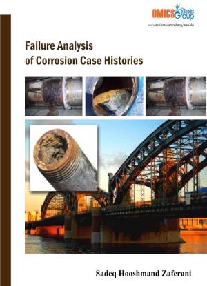 Failure Analysis of Corrosion Case Histories
