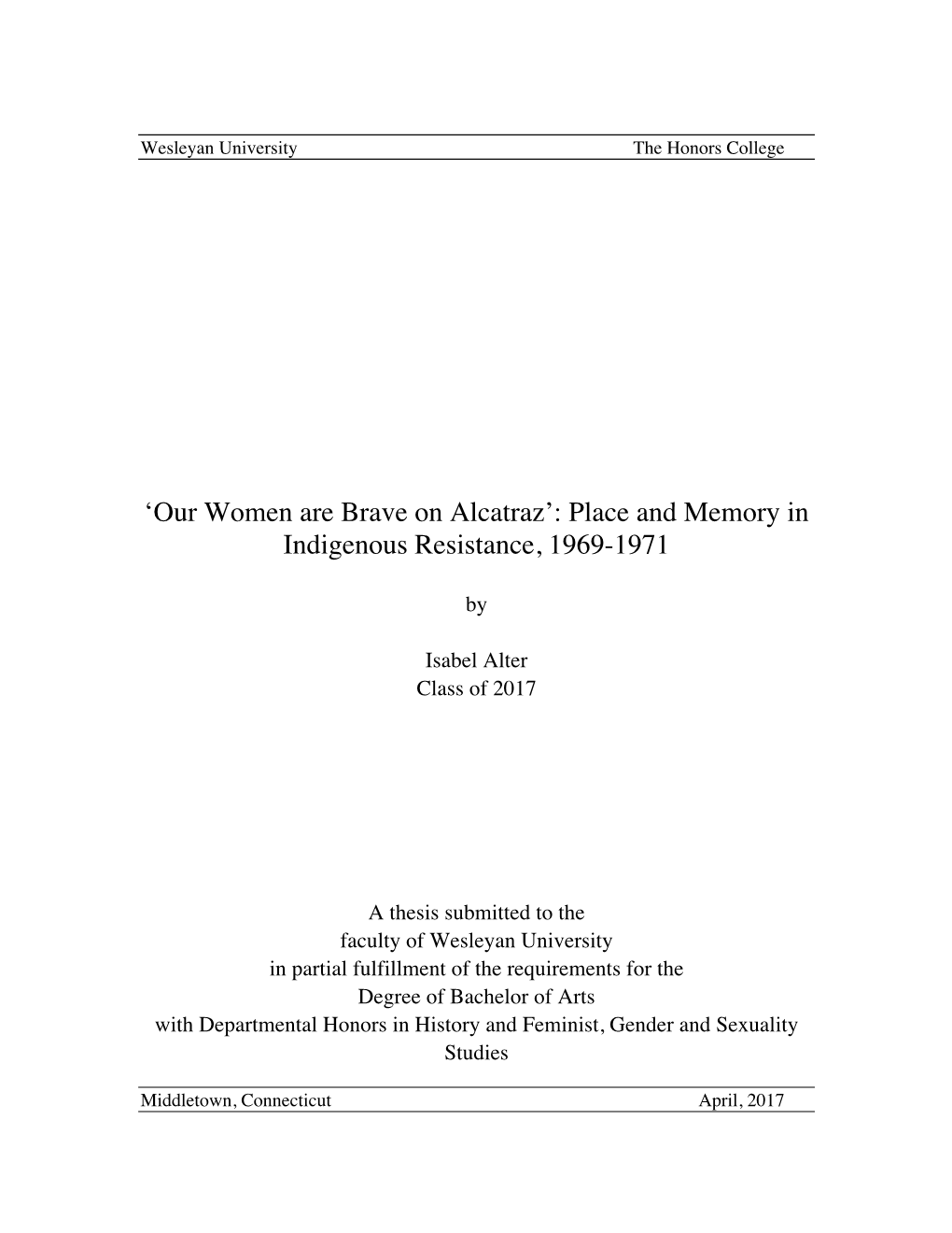 Place and Memory in Indigenous Resistance, 1969-1971