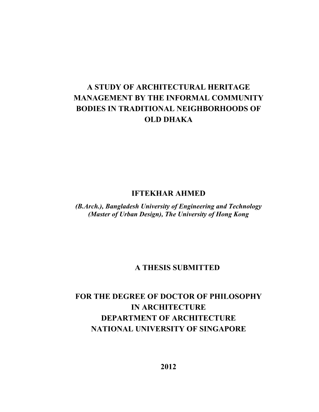 A Study of Architectural Heritage Management by the Informal Community Bodies in Traditional Neighborhoods of Old Dhaka