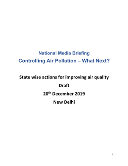 Controlling Air Pollution – What Next? State Wise Actions for Improving Air Quality Draft 20Th December 2019 New Delhi