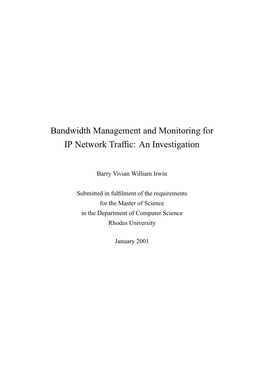 Bandwidth Management and Monitoring for IP Network Traffic: An