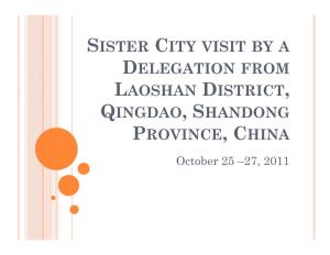 Delegation from Laoshan District, Qingdao, Shandong Province, China