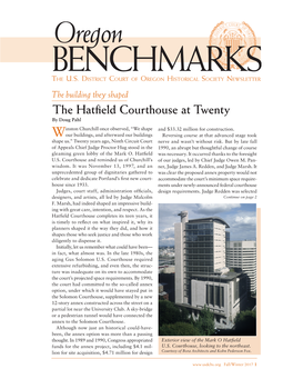 The Building They Shaped the Hatfield Courthouse at Twenty by Doug Pahl Inston Churchill Once Observed, “We Shape and $33.32 Million for Construction