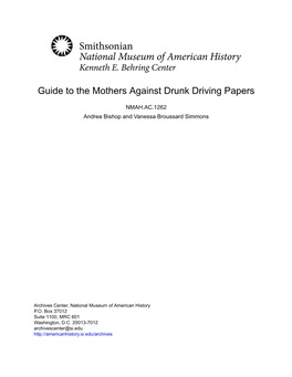 Guide to the Mothers Against Drunk Driving Papers