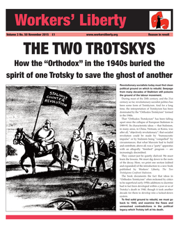 In the 1940S Buried the Spirit of One Trotsky to Save the Ghost of Another