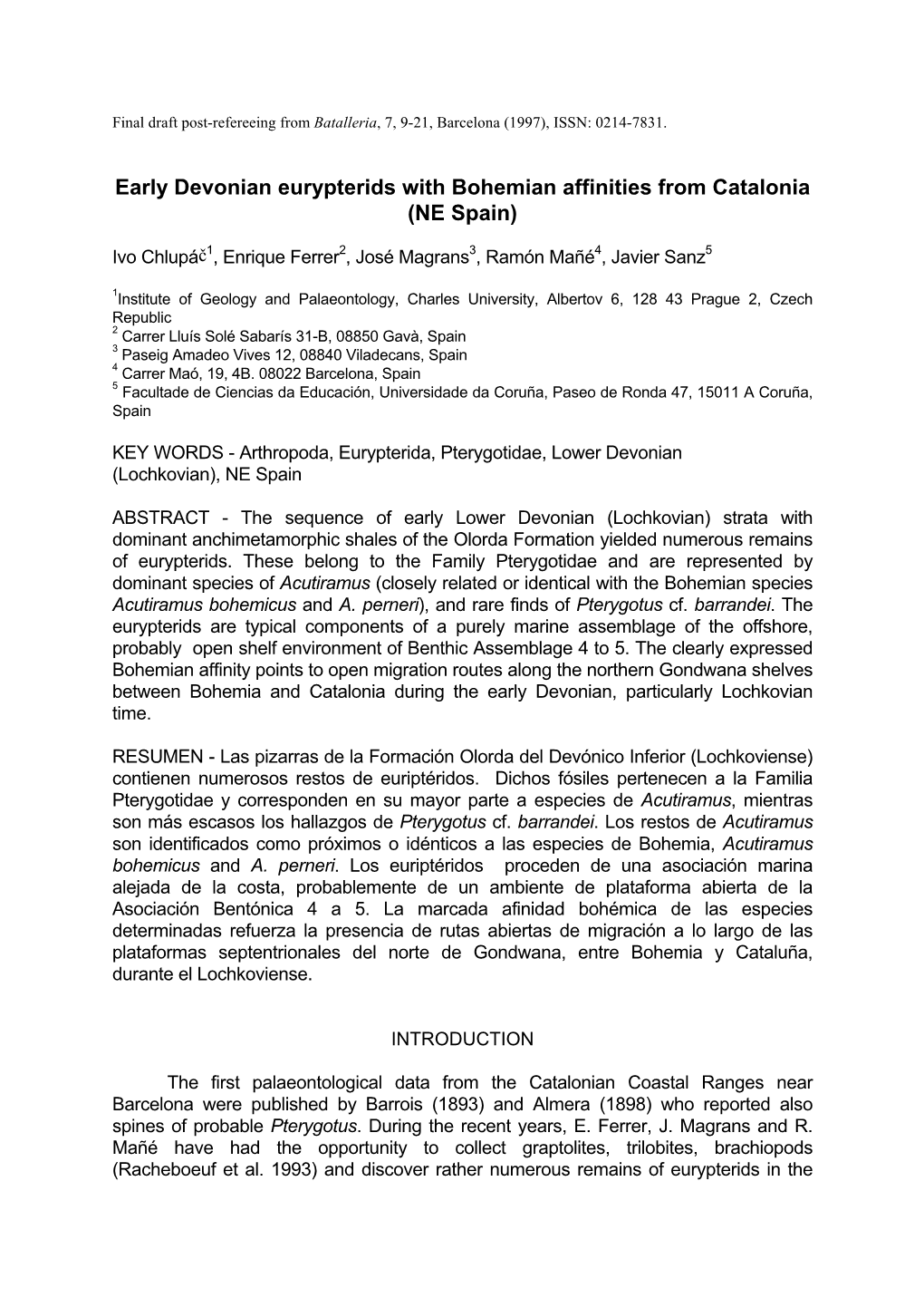 Early Devonian Eurypterids with Bohemian Affinities from Catalonia (NE Spain)