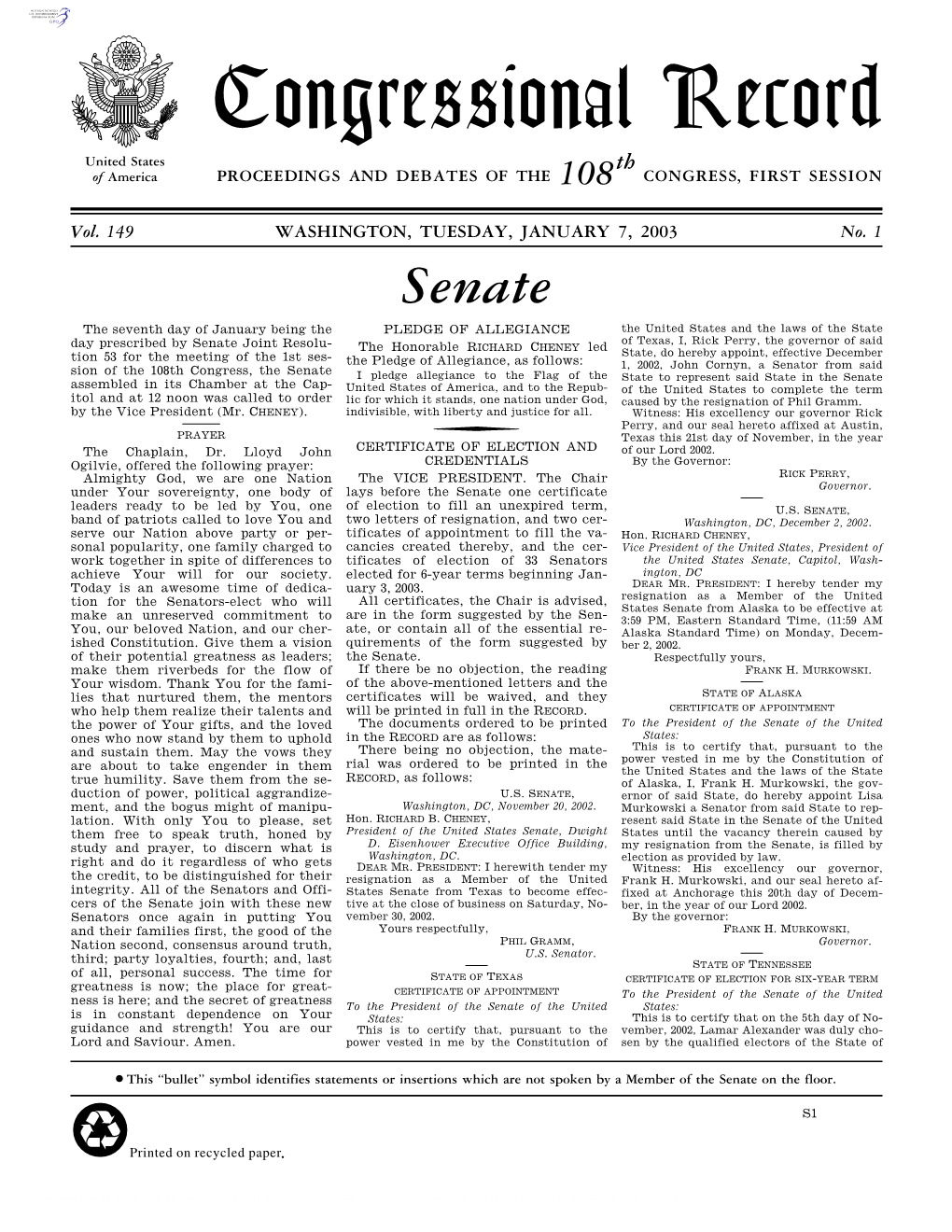 Congressional Record United States Th of America PROCEEDINGS and DEBATES of the 108 CONGRESS, FIRST SESSION