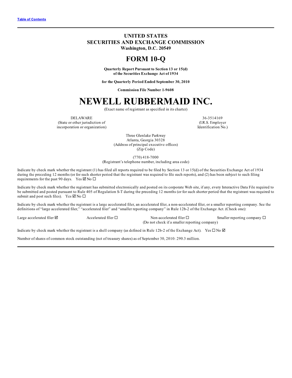 NEWELL RUBBERMAID INC. (Exact Name of Registrant As Specified in Its Charter)