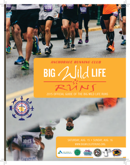 2015 Official Guide of the Big Wild Life Runs