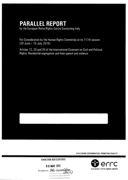 PARALLEL REPORT by the European Roma Rights Centre Concerning Italy