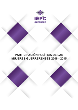 Participación Política De Las Mujeres Guerrerenses 2008 - 2015