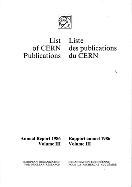 Liste Des Publications Du CERN', Regroupe Toutes Les Publications Connues Traitant De Recherches Effectuees Au CERN Pendant L'annee