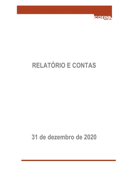 RELATÓRIO E CONTAS 31 De Dezembro De 2020