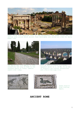 Ancient Rome Developed, and Served As a Hub for Daily Roman Life