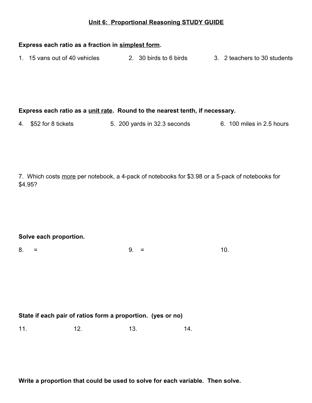 Unit 6: Proportional Reasoning STUDY GUIDE