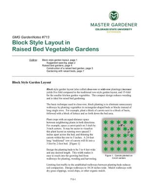 Block Style Layout in Raised Bed Vegetable Gardens