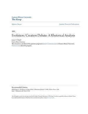 Evolution/Creation Debate: a Rhetorical Analysis James V