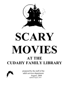 Scary Movies at the Cudahy Family Library