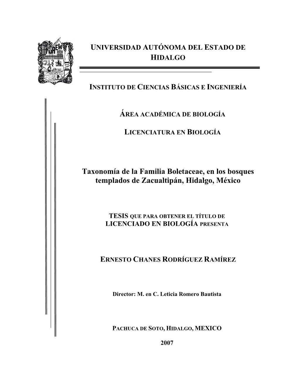 Taxonomía De La Familia Boletaceae, En Los Bosques Templados De Zacualtipán, Hidalgo, México