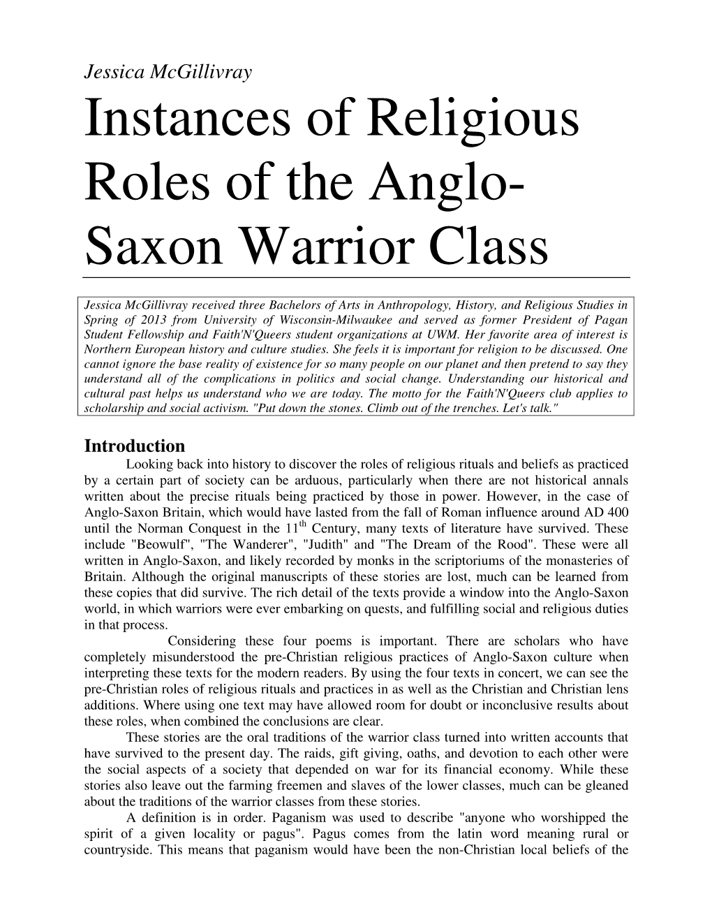 Instances of Religious Roles of the Anglo-Saxon Warrior Class - 2 Persons Or Group