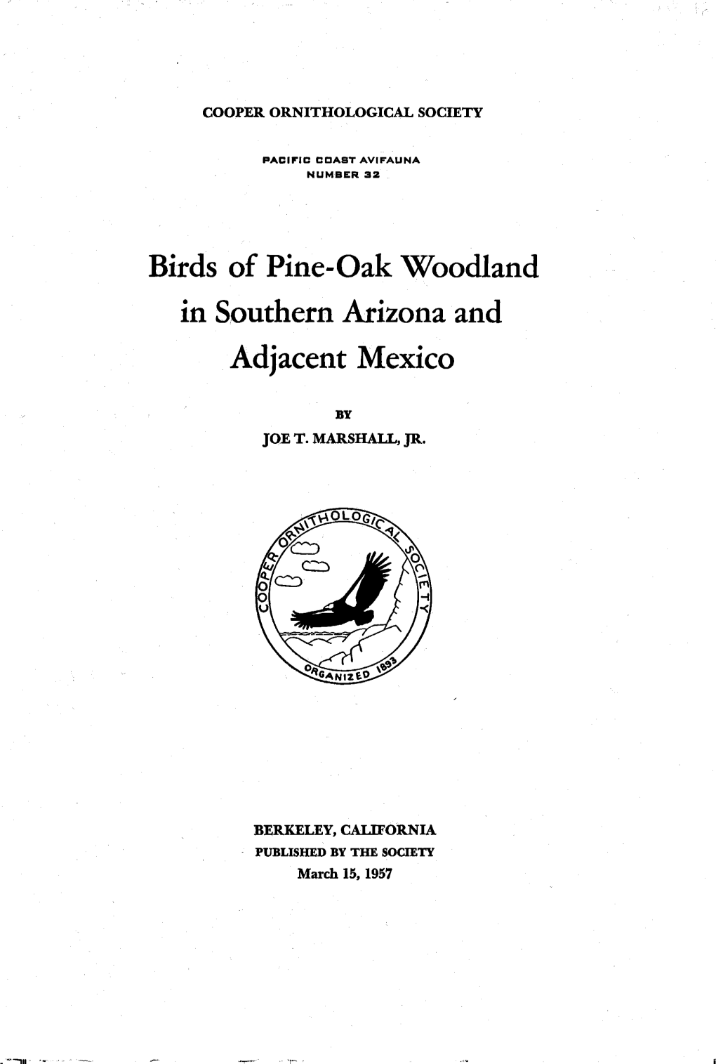 Birds of Pine-Oak Woodland in Southern Arizona and Adjacent Mexico